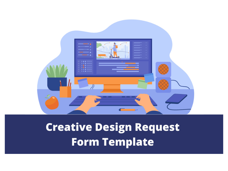 Creative design request template